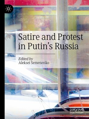 cover image of Satire and Protest in Putin's Russia
